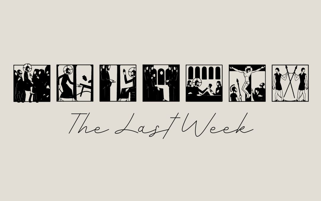 The Last Week